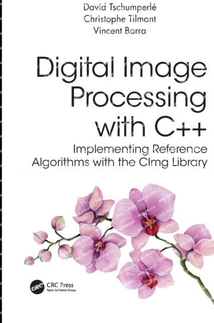 Digital Image Processing with C++ : Implementing Reference Algorithms ...