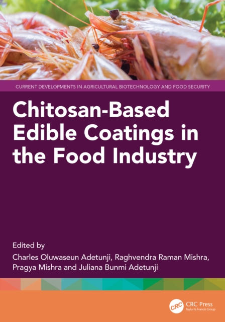 Chitosan-Based Edible Coatings in the Food Industry