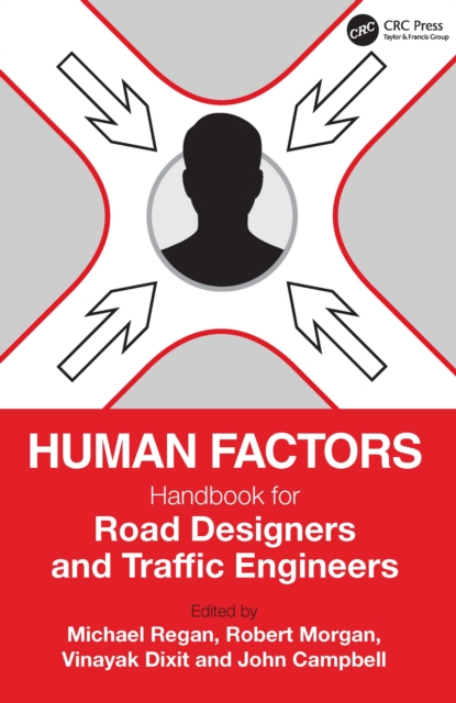 Human Factors Handbook for Road Designers and Traffic Engineers