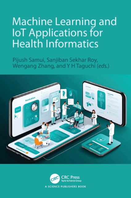 Machine Learning and IoT Applications for Health Informatics ...