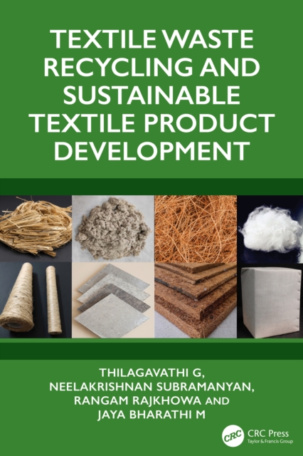 Textile Waste Recycling and Sustainable Textile Product Development