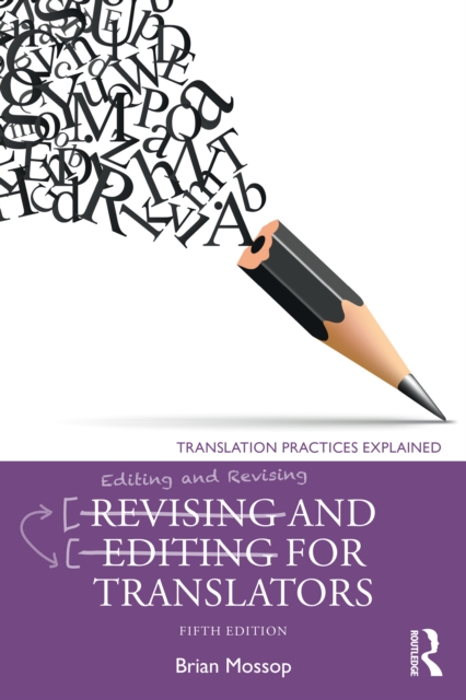 Revising and Editing for Translators