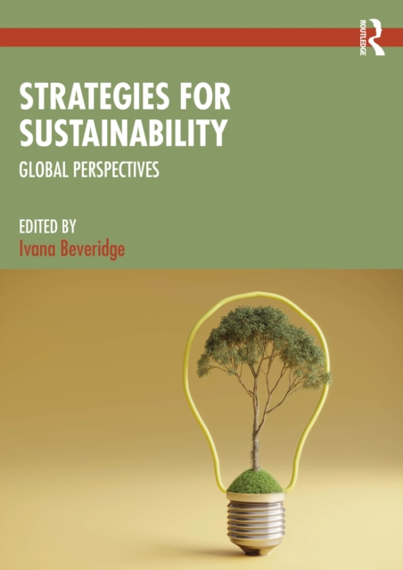 Strategies for Sustainability : Global Perspectives