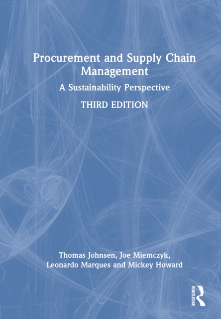 Procurement and Supply Chain Management : A Sustainability Perspective ...