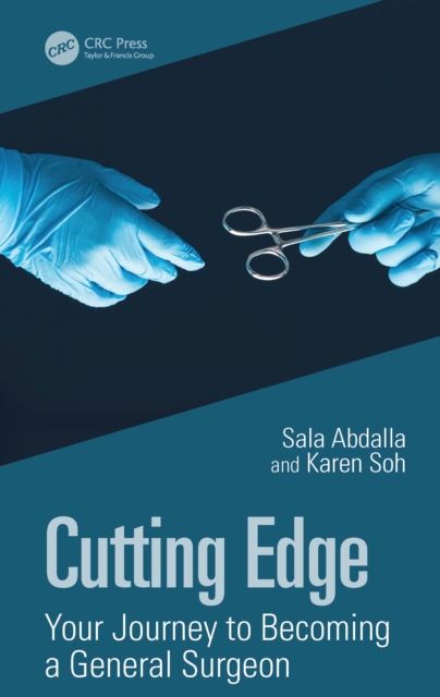 Cutting Edge: Your Journey to Becoming a General Surgeon