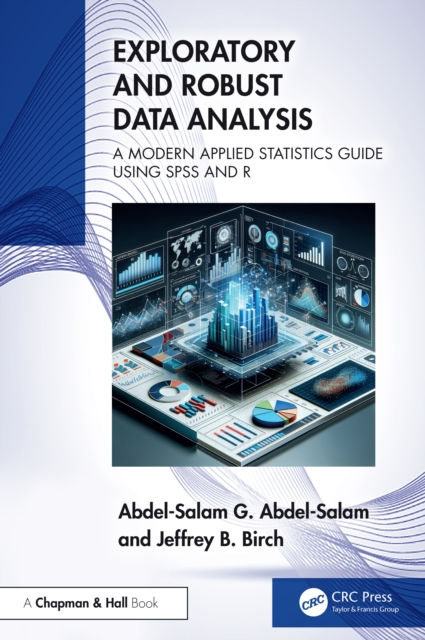 Exploratory and Robust Data Analysis : A Modern Applied Statistics ...