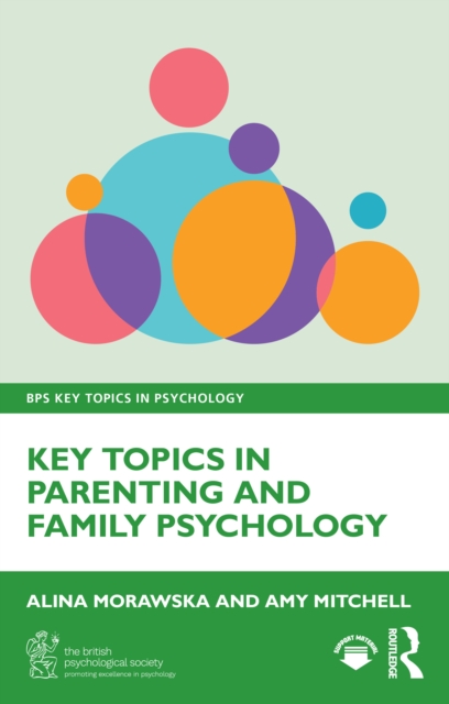 Key Topics in Parenting and Family Psychology