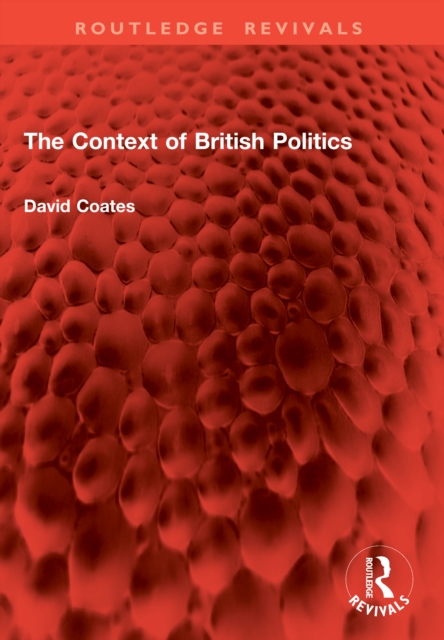 The Context of British Politics