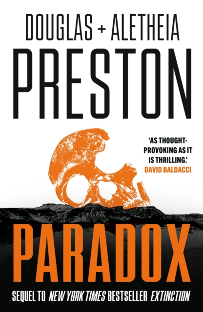 Paradox : a twisty supernatural-themed thriller and sequel to New York Times bestselling novel Extinction