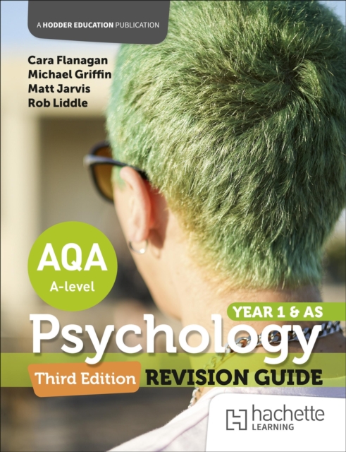 AQA Psychology for A Level: Year 1 and AS Revision Guide Third edition ...