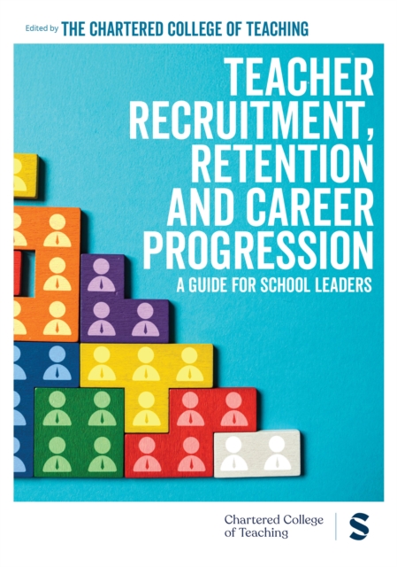 Teacher Recruitment, Retention and Career Progression : A guide for ...