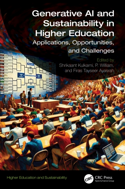 Generative AI and Sustainability in Higher Education : Applications, Opportunities, and Challenges