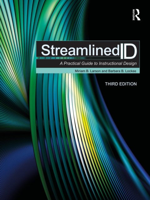Streamlined ID : A Practical Guide to Instructional Design