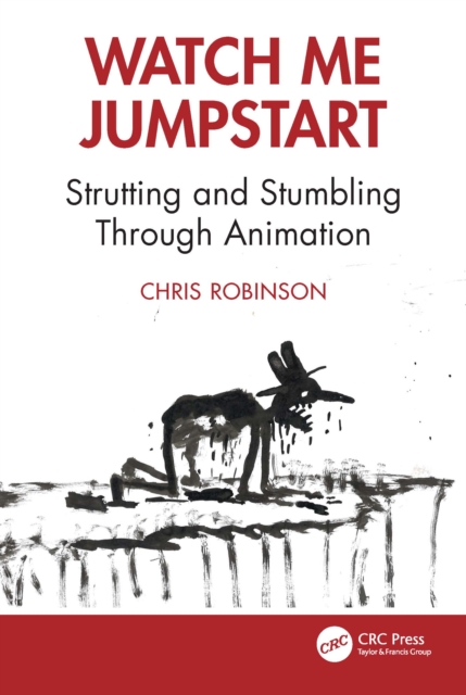 Watch Me Jumpstart : Strutting and Stumbling Through Animation