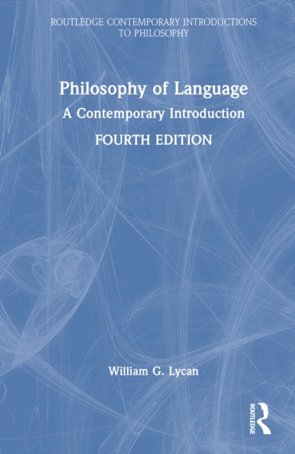 Philosophy of Language : A Contemporary Introduction