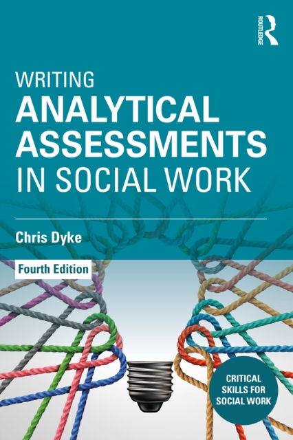 Writing Analytical Assessments in Social Work