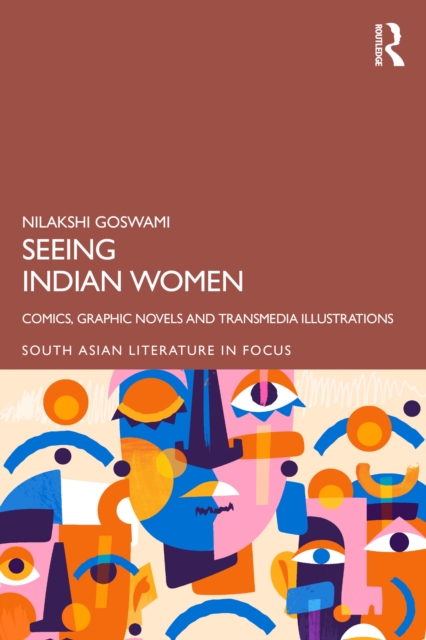 Seeing the Indian Women : Comics, Graphic Novels and Transmedia Illustrations