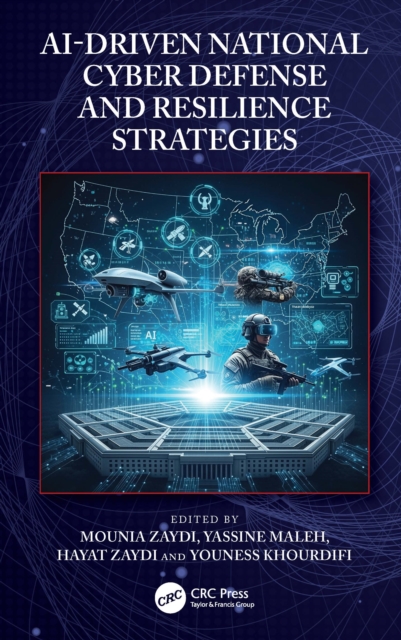 AI-Driven National Cyber Defense and Resilience Strategies