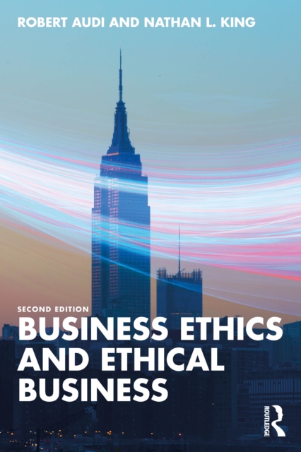 Business Ethics and Ethical Business