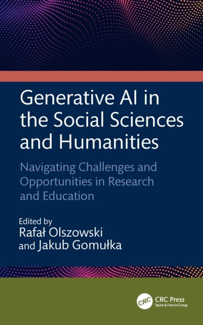 Generative AI in the Social Sciences and Humanities : Navigating ...