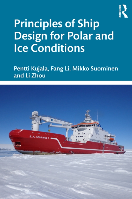 Principles of Ship Design for Polar and Ice Conditions