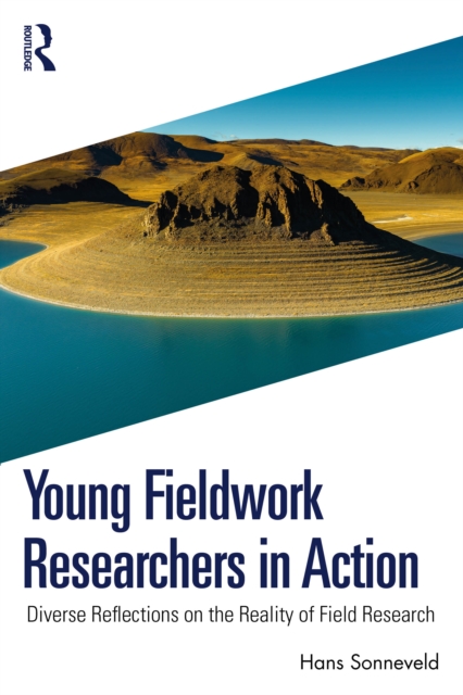 Young Fieldwork Researchers in Action : Diverse Reflections on the Reality of Field Research