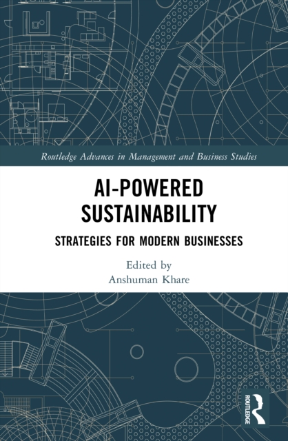 AI-Powered Sustainability : Strategies for Modern Businesses