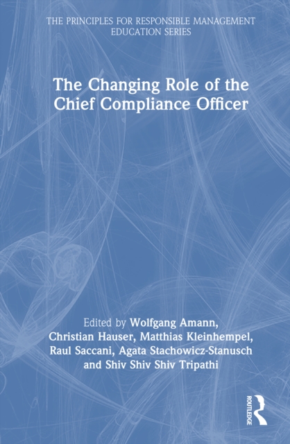 The Changing Role of the Chief Compliance Officer: : 9781041207986: TGJones