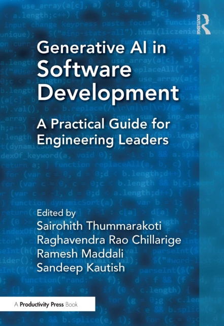 Generative AI in Software Development : A Practical Guide for ...