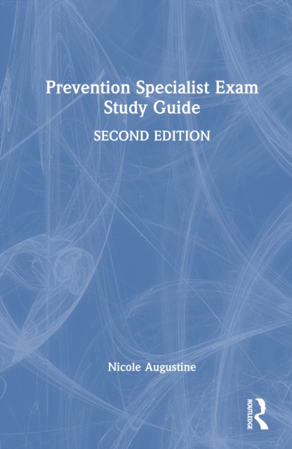 Prevention Specialist Exam Study Guide