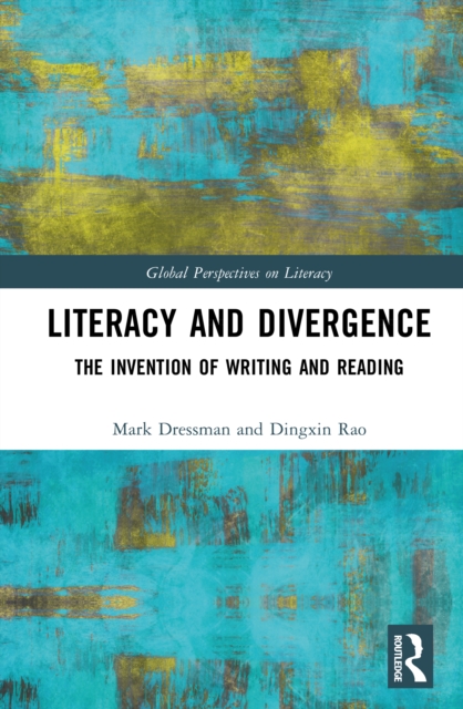 Literacy and Divergence : The Invention of Writing and Reading