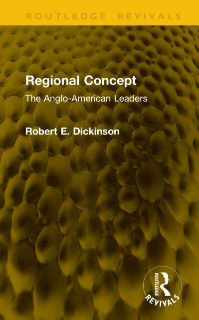 Regional Concept : The Anglo-American Leaders