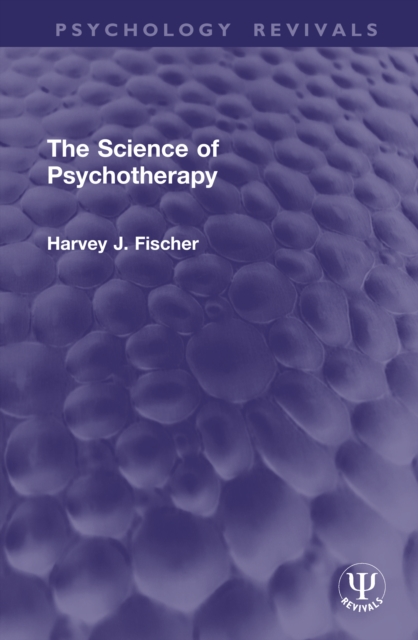 The Science of Psychotherapy