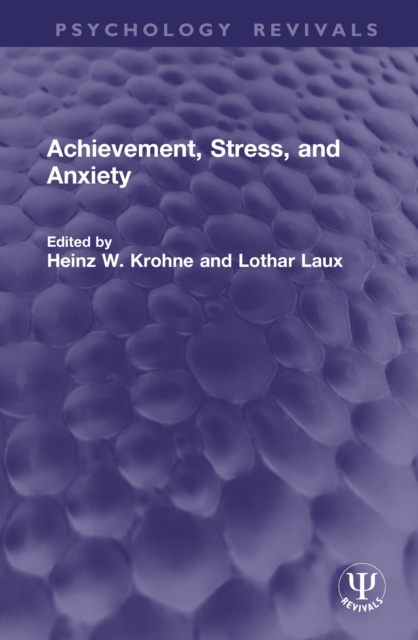 Achievement, Stress, and Anxiety