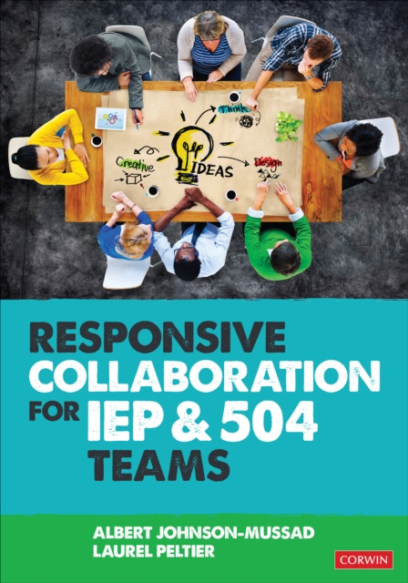 Responsive Collaboration for IEP and 504 Teams