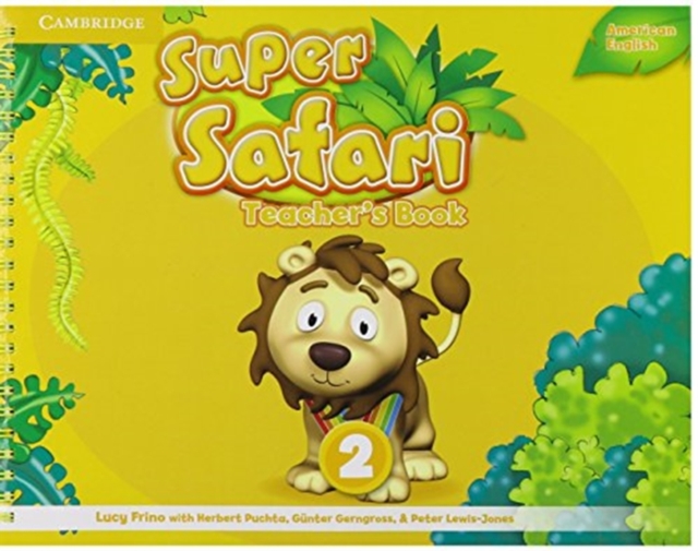 Super Safari American English Level 2 Teacher's Book Lucy Frino