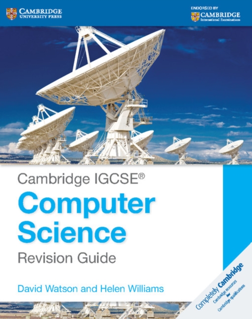 Cambridge IGCSE® Computer Science Revision Guide David Watson