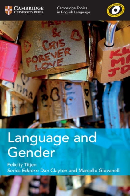 Cambridge University Press Cambridge Topics In English Language Language And Gender