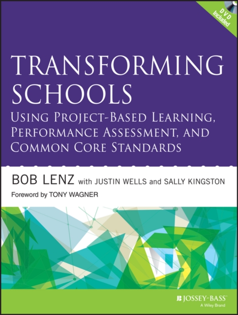 Transforming Schools Using Project-Based Learning, Performance ...