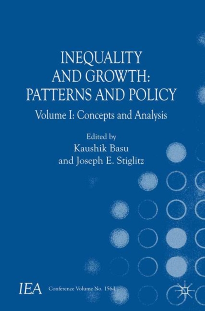 Inequality and Growth: Patterns and Policy : Volume I: Concepts and ...