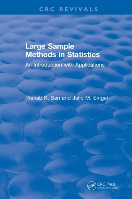 Revival: Large Sample Methods in Statistics (1994) : An Introduction ...