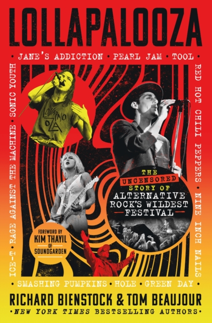 Lollapalooza : The Uncensored...
