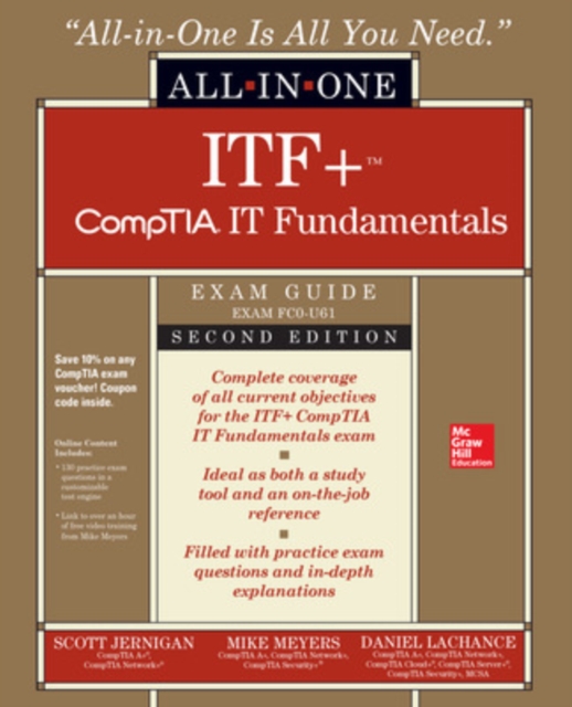 ITF+ CompTIA IT Fundamentals All-in-One Exam Guide, Second Edition ...