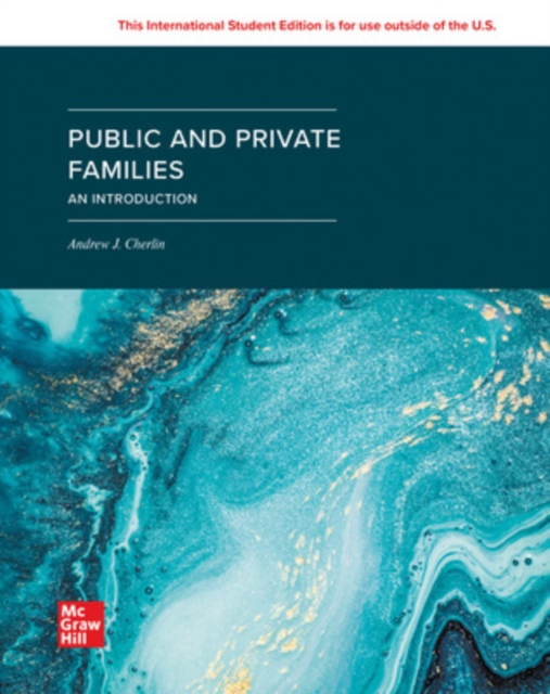 Public and Private Families: An Introduction SELF PRINT: 2024 Release ...
