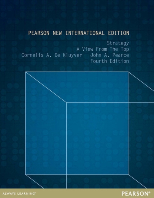 Softback Strategy Guide Strategy: A View From The Top : Pearson New International Edition ...