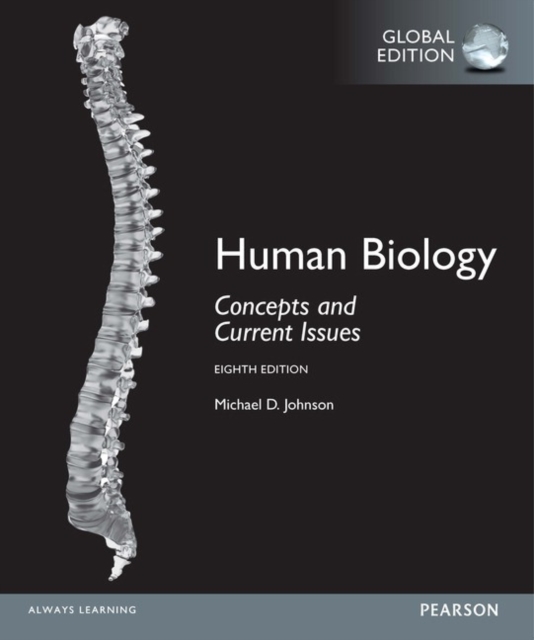 Human Biology Concepts and Current Issues, Global Edition + Mastering