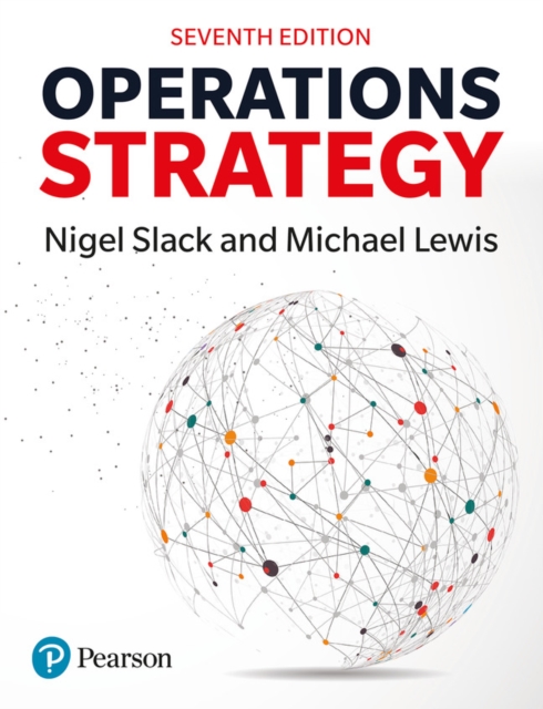 Softback Strategy Guide Operations Strategy: Nigel Slack: 9781292459271: TGJones