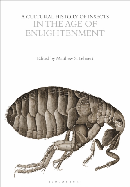 A Cultural History of Insects in the Age of Enlightenment ...