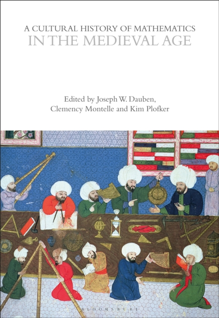 Medieval Math Paper A Cultural History of Mathematics in the Medieval Age: : 9781350062948 ...