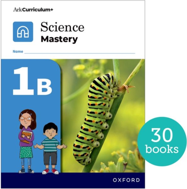 Science Mastery: Science Mastery Pupil Workbook 1b Pack of 30 ...
